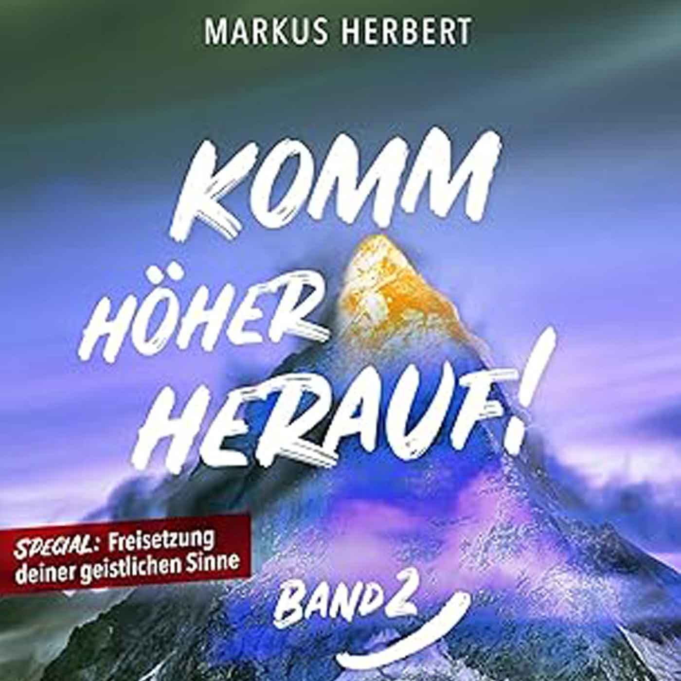 Buchvorstellung: Komm höher herauf! - Band 2